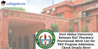 Devi Ahilya University Releases RAC Pharmacy Provisional Merit List for PhD Program Admission, Check Details Here!